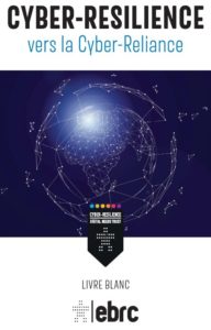 https://www.ebrc.com/fr/livres-blanc/cyber-resilience-vers-la-cyber-reliance